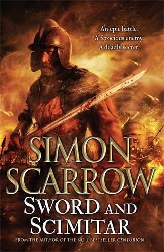 Sword and Scimitar: A fast-paced historical epic of bravery and battle von Headline